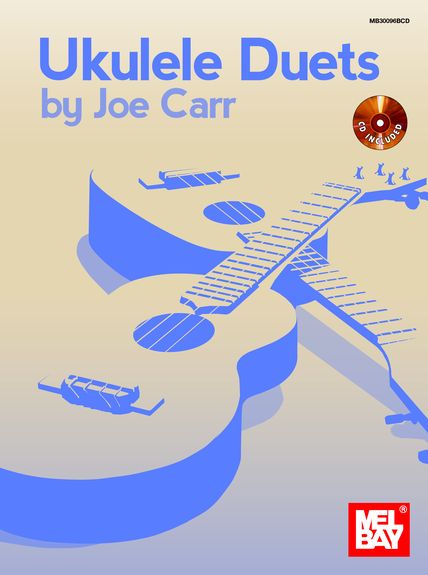 Ukulele Duets by Joe Carr