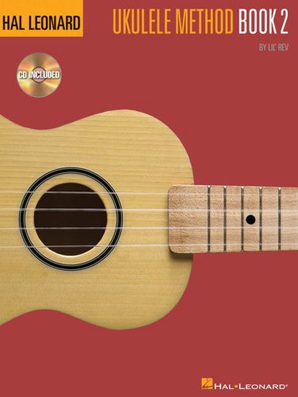 The Hal Leonard Ukulele Method: Book 2