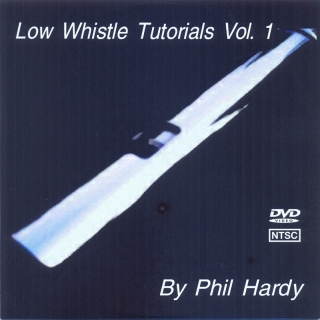 Low Whistle tutorials CD - Phil Hardy
