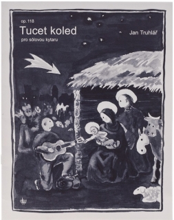 Tucet Koled pro Solovou Kytaru op. 118