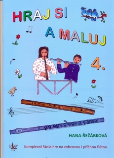 Hraj se a maluj 4 - Hana Řežábková