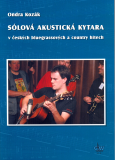 Solová akustická kytara v českých bluegrassových a country hitech