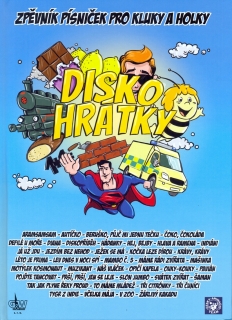 Diskohrátky - Zpěvník písniček pro kluky a holky