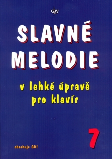 Slavné melodie v lehké upravě pro klavírR - 7. DÍL.