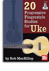 20 Progressive Fingerstyle Studies for Uke