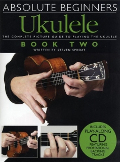 Absolute Beginners Ukulele - Book 2