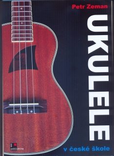 Ukulele v České Škole - Petr Zeman