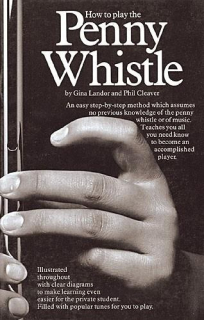 How to Play the Penny Whistle Book