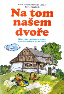 Na tom našem dvoře