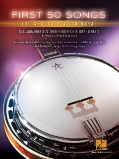 First 50 Songs you Should Play on the Banjo