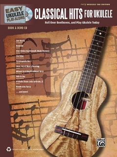 Ukulele Play Along - Classical Hits for Ukulele