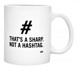 That´s a sharp not a hashtag hrnek