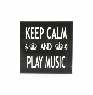 Keep Calm and Play Music Magnet