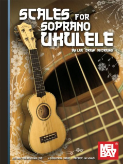 Scales for the soprano ukulele