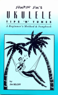 Jumpin Jim´s Ukulele Tips - Jim Beloff
