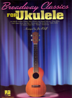 Broadway Classics for Ukulele - Jim Beloff