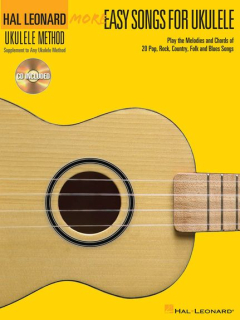 Hal Leonard More Easy Songs for the Ukulele